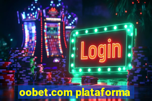 oobet.com plataforma